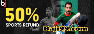 50% Sports Refund-Baji bet
