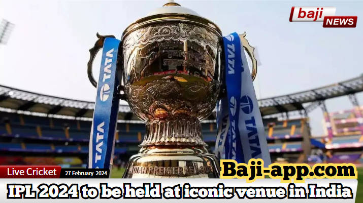 Tata IPL 2024 Cricket Battle Set to Display in India’s Iconic Venues